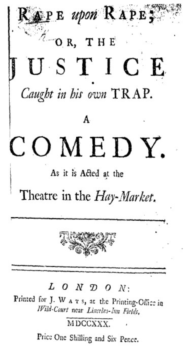 Schwarzes und weißes Plakat mit fetter schwarzer Schrift, die "Rape Upon Rape or the Justice Caught in His Own Trap" lautet, wahrscheinlich Ankündigung einer Comedy-Show.