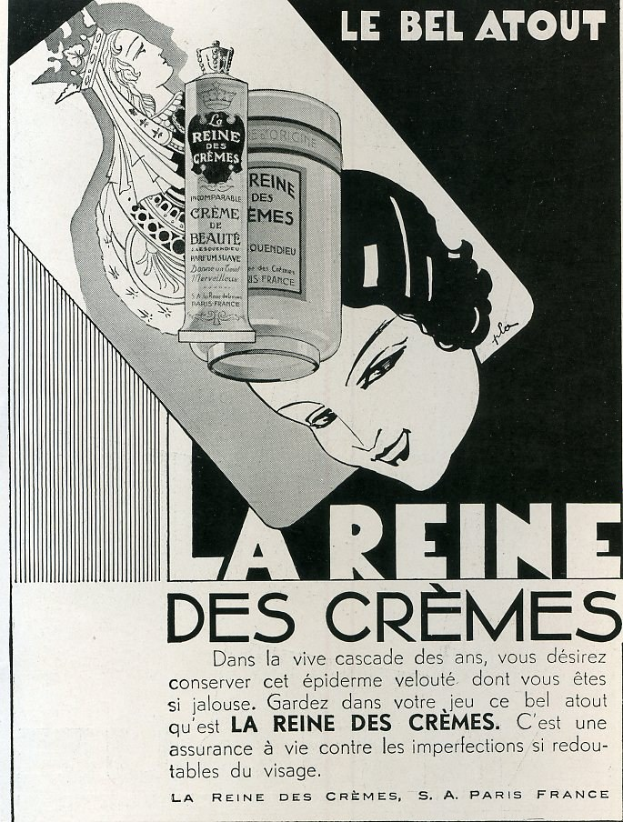 Werbung für La Reine des Crèmes mit einer Frau, die eine Flasche des Produkts hält, und Werbetext auf dem Plakat.